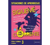 Proyecto: FanFest - Física y Química 3 ESO. Situaciones de aprendizaje (CUADERNOS SITUACION DE APRENDIZAJE)