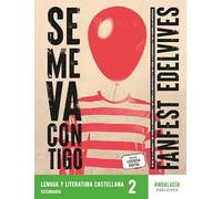 Proyecto: Fanfest. Lengua Castellana y Literatura 2 ESO [Andalucía]