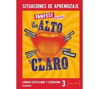 Proyecto: FanFest - Lengua Castellana y Literatura 3 ESO. Situaciones de aprendizaje (CUADERNOS SITUACION DE APRENDIZAJE)