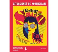 Proyecto: FanFest - Matemáticas 4 [opción A] ESO. Situaciones de aprendizaje (CUADERNOS SITUACION DE APRENDIZAJE)