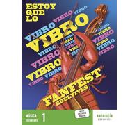Proyecto: Fanfest. Música 1 ESO [Andalucía]