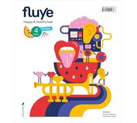 Proyecto Fluye - 4 curso Primaria: Happy and healthy kids - 9788414025468 (SIN COLECCION)