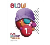 Proyecto Glow - Plan de Acción Tutorial - 1 ESO