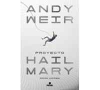 Proyecto Hail Mary (edición ilustrada) (Nova)