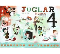 Proyecto Juglar Siglo XXI. Música. EP 4 - Cuaderno 4 (JUGLAR XXI)