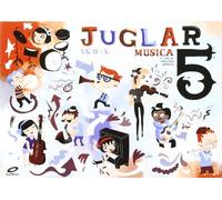 Proyecto Juglar Siglo XXI. Música. EP 5 (JUGLAR XXI)