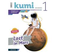 Proyecto Kumi 1 ESO : Lost in Mars - 9788414022214 (EDELVIVES)