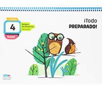 Proyecto Kumi - 4 años : ¡Todo preparado! - 9788414015551: Religión por proyectos (SIN COLECCION)