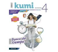 Proyecto Kumi 4 ESO : Banco del tiempo - 9788414028599 (SIN COLECCION)
