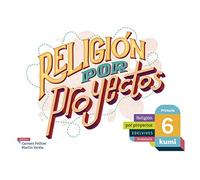 Proyecto Kumi - 6 Primaria. Andalucía - 9788414022191