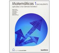 Proyecto La Casa del Saber, matemáticas aplicadas a las ciencias sociales, 1 Bachillerato - 9788429443592