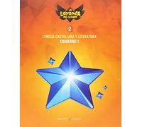 Proyecto: La leyenda del Legado. Lengua castellana y Literatura 2. Cuaderno 1 - 9788414013519