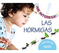 Proyecto "Las hormigas" (¡Me interesa!)