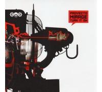 Proyecto Mirage - Turn It On