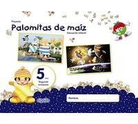 Proyecto Palomitas de maíz. Educación Infantil. 5 años. Segundo Trimestre - 9788490678787