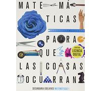 Proyecto: Para que las cosas ocurran - Matemáticas 1 - 9788414034682