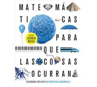 Proyecto: Para que las cosas ocurran - Matemáticas orientadas a las Enseñanzas Académicas 3 - 9788414034842 (SIN COLECCION)