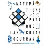 Proyecto: Para que las cosas ocurran - Matemáticas orientadas a las enseñanzas aplicadas 4 - 9788414027097 (SIN COLECCION)