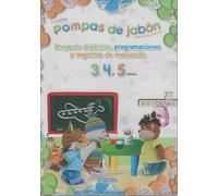 Proyecto Pompas de Jabón, Material Didáctico y Programaciones, 3-5 años, Educación Infantil, CD de Evaluación
