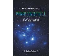 Proyecto: Primer Contacto E.T. (Extraterrestre)