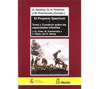 Proyecto Spectrum (tomo I): Construir Sobre Las Capacidades Infan Tile