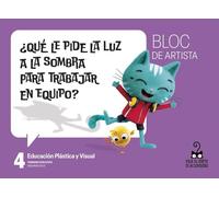Proyecto: Viaje al centro de la curiosidad. Educación Plástica y Visual 4 - Bloc de artista