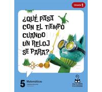Proyecto: Viaje al centro de la curiosidad. Matemáticas 5 [versión 1]
