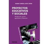 Proyectos educativos y Sociales: Planificación, gestión, seguimiento y evaluación: 125 (Educación Hoy Estudios)