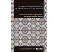 Proyectos Interdisciplinares De Educación Artística Y Literaria