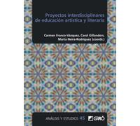 Proyectos interdisciplinares de educación artística y literaria: E04 (Didáctica/Investigación educativa)