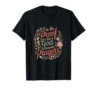 Prueba de Que Dios responde a Las oraciones, fe Cristiana, Floral Camiseta
