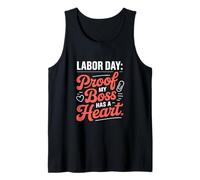 Prueba de que mi jefe tiene un corazón Día del Trabajo Camiseta sin Mangas