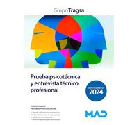 Prueba psicotécnica y entrevista técnico profesional. Oposiciones Grupo Tragsa