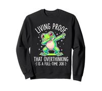 Prueba Viviente de Que Pensar Demasiado es un Trabajo de Tiempo Completo Rana Divertida Sudadera