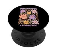 Prueba viviente de un Dios amoroso Retro Floral Christian Faith PopSockets PopGrip Adhesivo