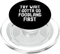 Prueba Wait I Gotta Go Foodland First Hawaiian Pidgin Hawaii PopSockets PopGrip para MagSafe