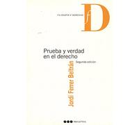 Prueba y verdad en el derecho
