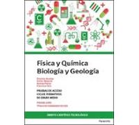 Temario pruebas de acceso a ciclos formativos de grado medio. Ámbito científico-tecnológico. Biología y Geología. Física y Química.