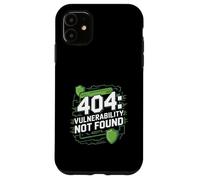 Pruebas de penetración "404: VULNERABILIDAD NO ENCONTRADA" Ordenador Carcasa para iPhone 11