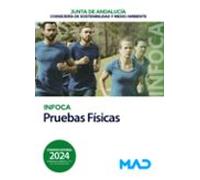 Pruebas Físicas De Acceso A Plazas Del Infoca.
