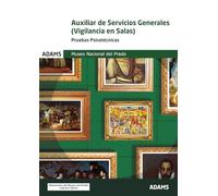 Auxiliar De Servicios Generales ( Vigilancia De Salas) - Pruebas Psico