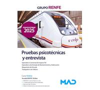 PRUEBAS PSICOTECNICAS Y ENTREVISTA GRUPO RENFE