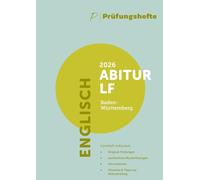 Prüfungsheft - 2026 Englisch Abitur Leistungsfach - Baden-Württemberg - Original-Prüfungen und Lösungen