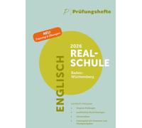 Prüfungsheft - 2026 Englisch Realschulabschluss - Baden-Württemberg - Original-Prüfungen und Lösungen