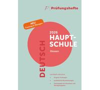 Prüfungsheft & Training - 2026 Deutsch Hauptschule - Hessen - Original-Prüfungen und Lösungen