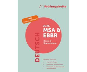Prüfungsheft & Training - 2026 Deutsch MSA und eBBR - Berlin und Brandenburg - Original-Prüfungen und Lösungen