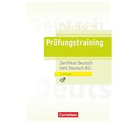 Prüfungstraining: Zertifikat Deutsch