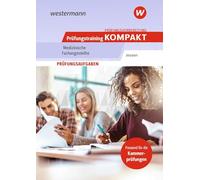 Prüfungsvorbereitung Prüfungstraining KOMPAKT - Medizinische Fachangestellte