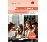 Prüfungsvorbereitung Prüfungswissen KOMPAKT - Kaufmann/Kauffrau für Groß- und Außenhandelsmanagement