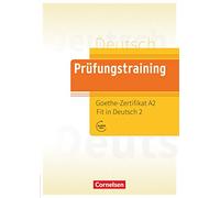 Prufungstraining DaF: Goethe-Zertifikat A2: Fit in Deutsch 2 - Ubungsbuch m - 9783061212612